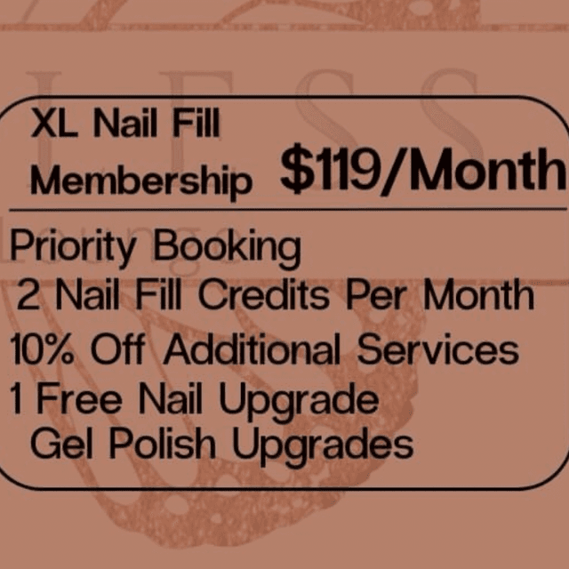 XL Nail Fill -Membership at Fearless Butterfly Beauty Lounge in Norman, OK